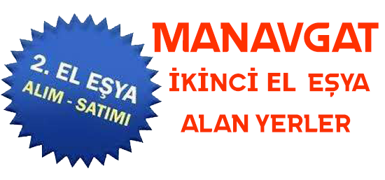 Manavgat İkinci El Eşya Alan Yerler 0541 483 01 31